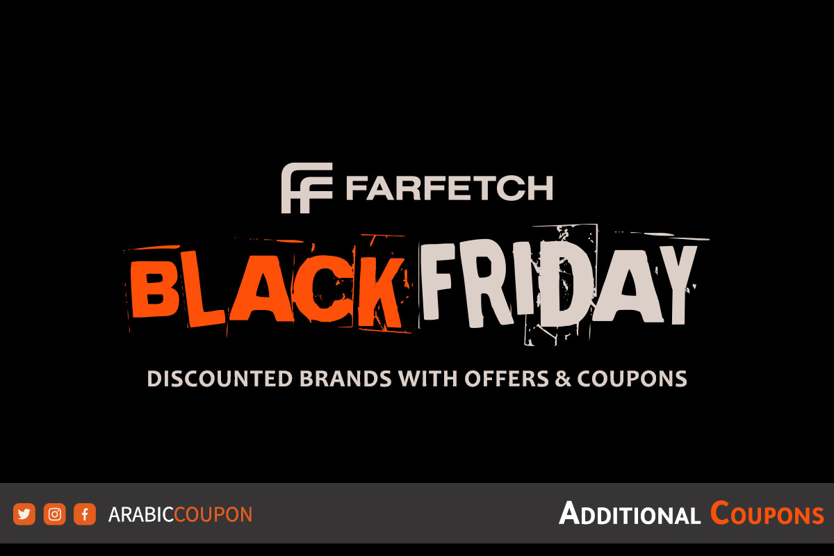 Discounted Brands with Farfetch Black Friday Offers & Coupons