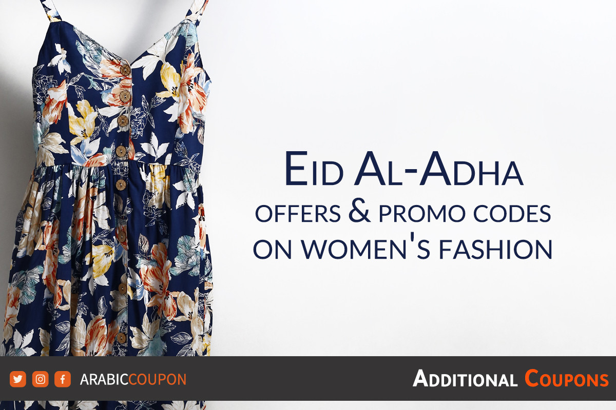 Eid Al-Adha offers & promo codes on women's clothing