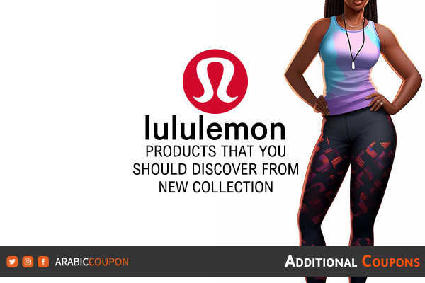 5 Lululemon products that you should discover from the new collection - Lululemon coupon