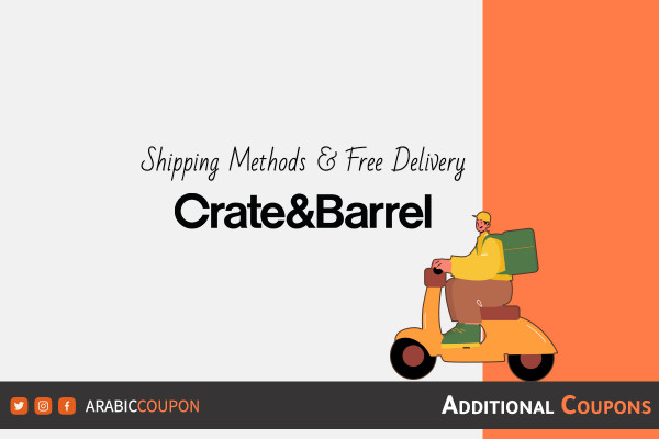 Shipping services from Crate & Barrel and Free delivery