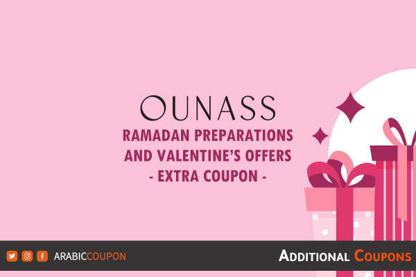 Ramadan preparations and Valentine’s Day offers from Ounass with Ounass promo code