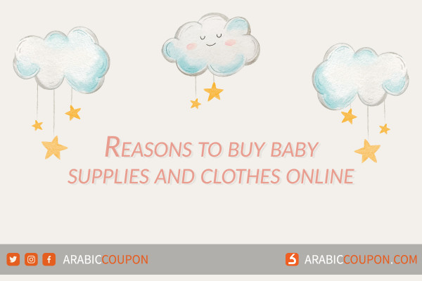 Reasons to buy baby supplies and clothes online