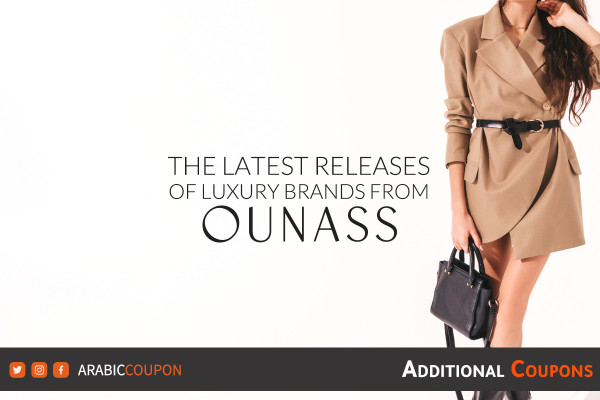 The latest launches of luxury brands via Ounass