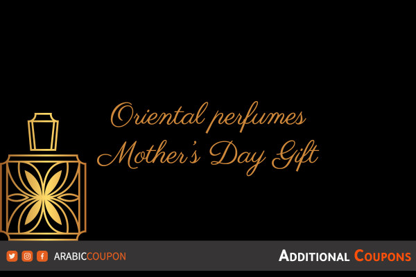 Wonderful oriental perfumes to be a gift for Mother's Day